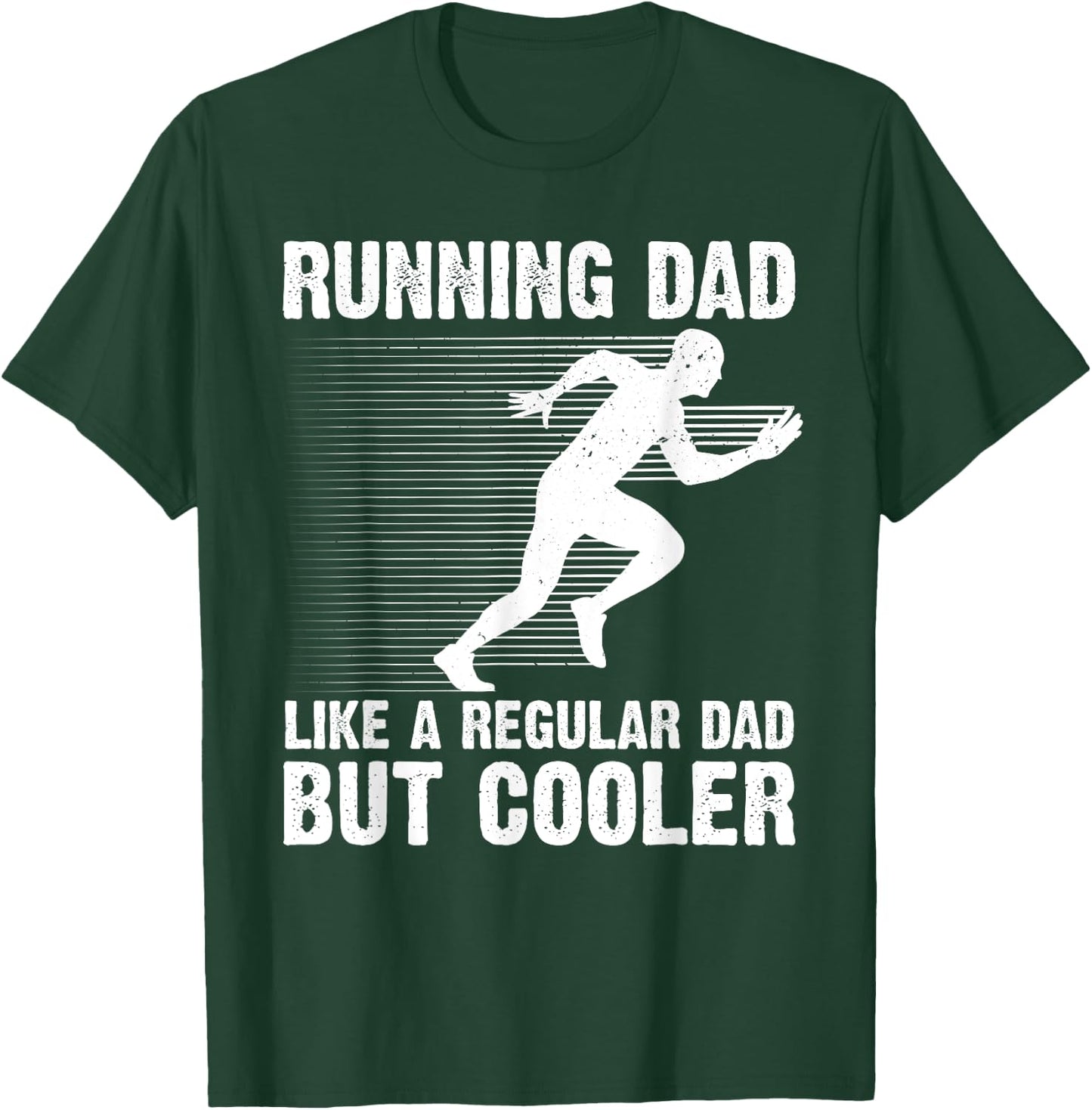 Funny Running Dad Father Marathon 5K Run Finisher T-Shirt - T-Shirt | Forest