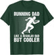 Funny Running Dad Father Marathon 5K Run Finisher T-Shirt - T-Shirt | Forest