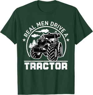 Real Men Drive Tractor Funny Farm Tractors Enthusiast Outfit T-Shirt - T-Shirt | Forest
