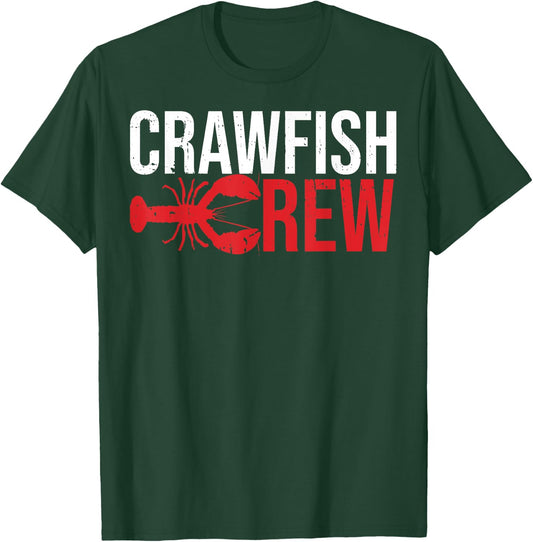 Cajun Crawfish Crew Seafood Crayfish Crawdads Boil Shrimp T-Shirt - T-Shirt | Forest