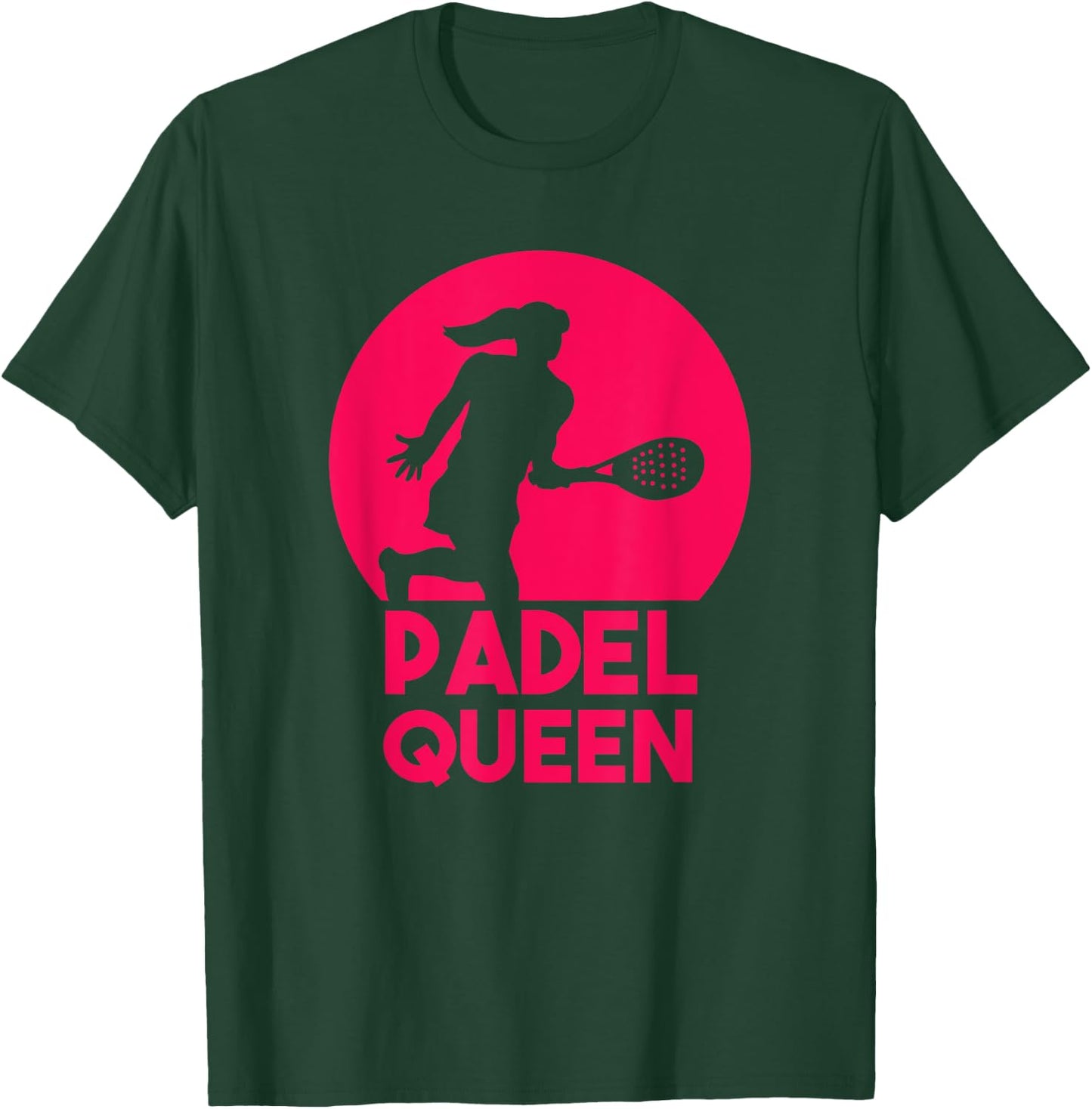 Padel Paddle Tennis Queen Princess Backhand Racket Racquet T-Shirt - T-Shirt | Forest