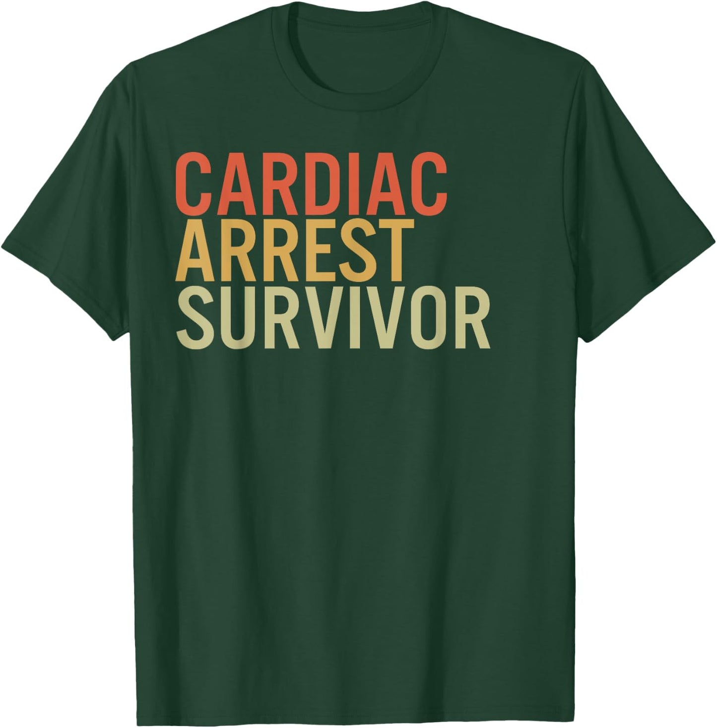 Cardiac Arrest Survivor Recovery Awareness Support Warrior T-Shirt - T-Shirt | Forest