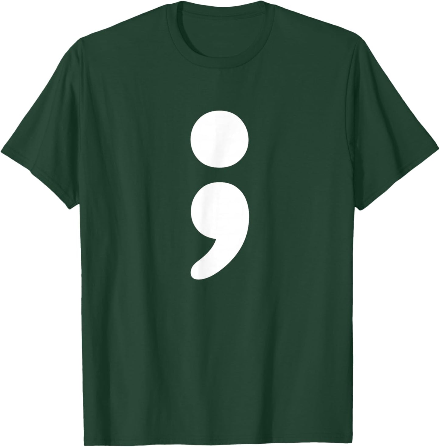 Semicolon Mental Health Matters Awareness Month T-Shirt - T-Shirt | Forest