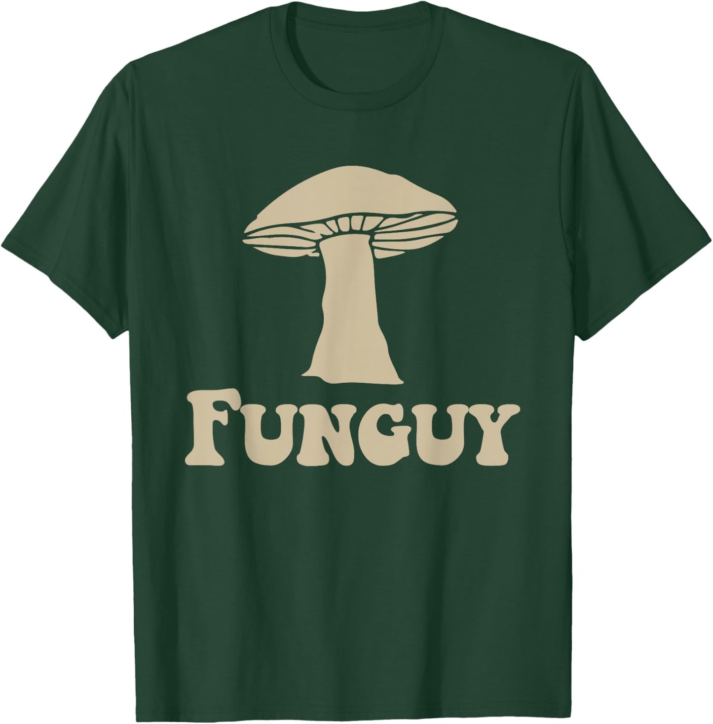 Funguy Funny Apparel T-Shirt - T-Shirt | Forest