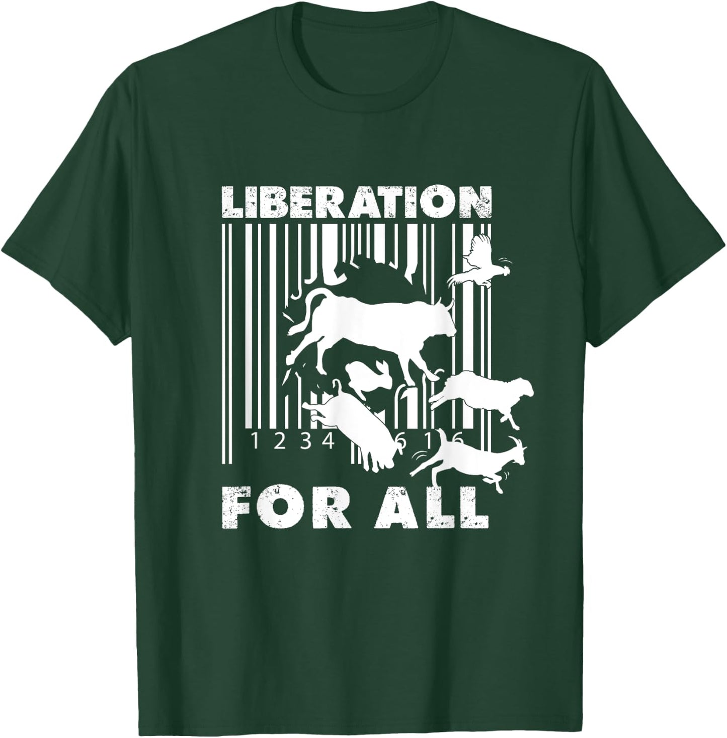Liberation For All Animal Rights T-Shirt - T-Shirt | Forest