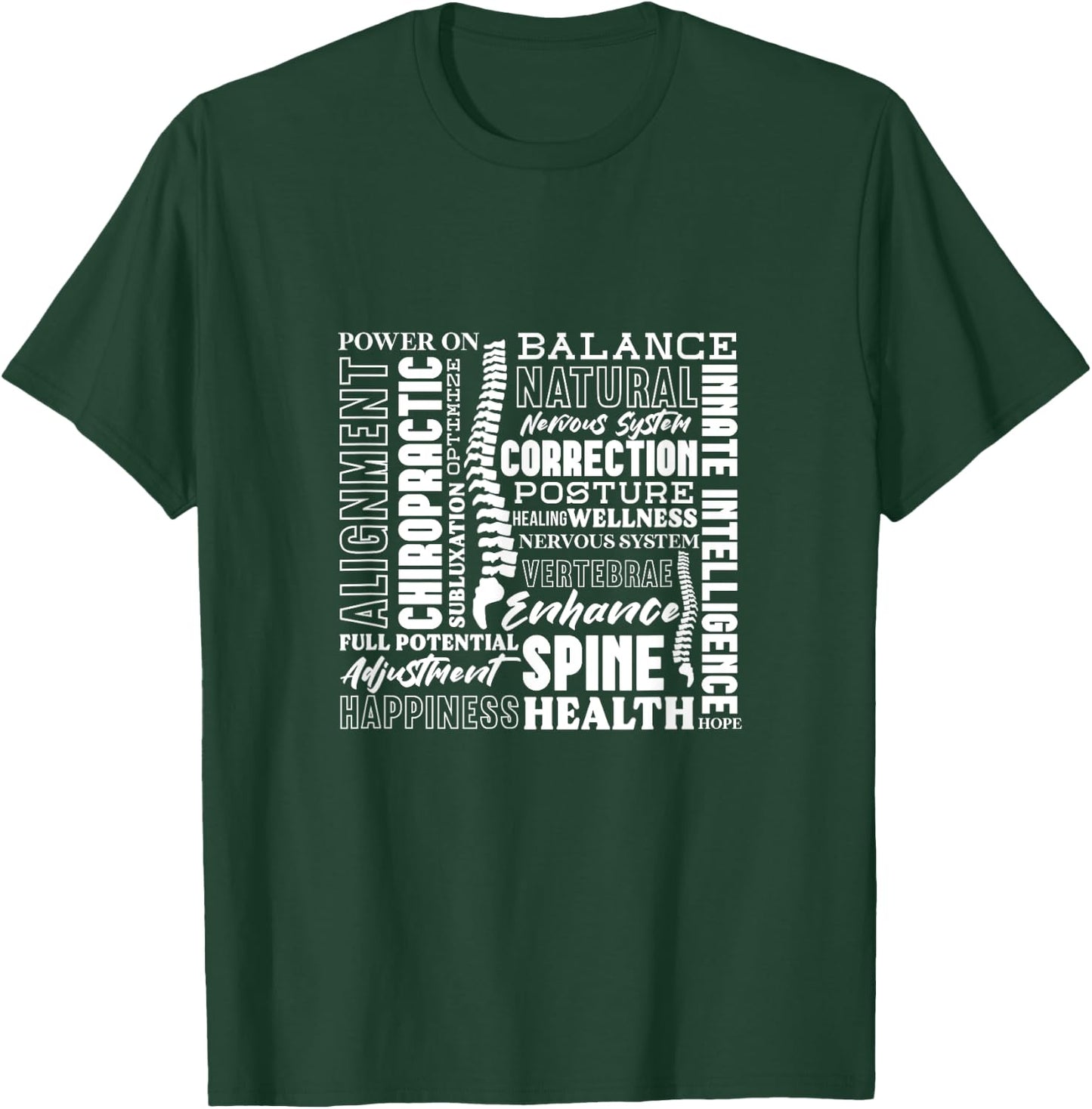 Chiropractor Chiropractic Spine Alignment Health T-Shirt - T-Shirt | Forest