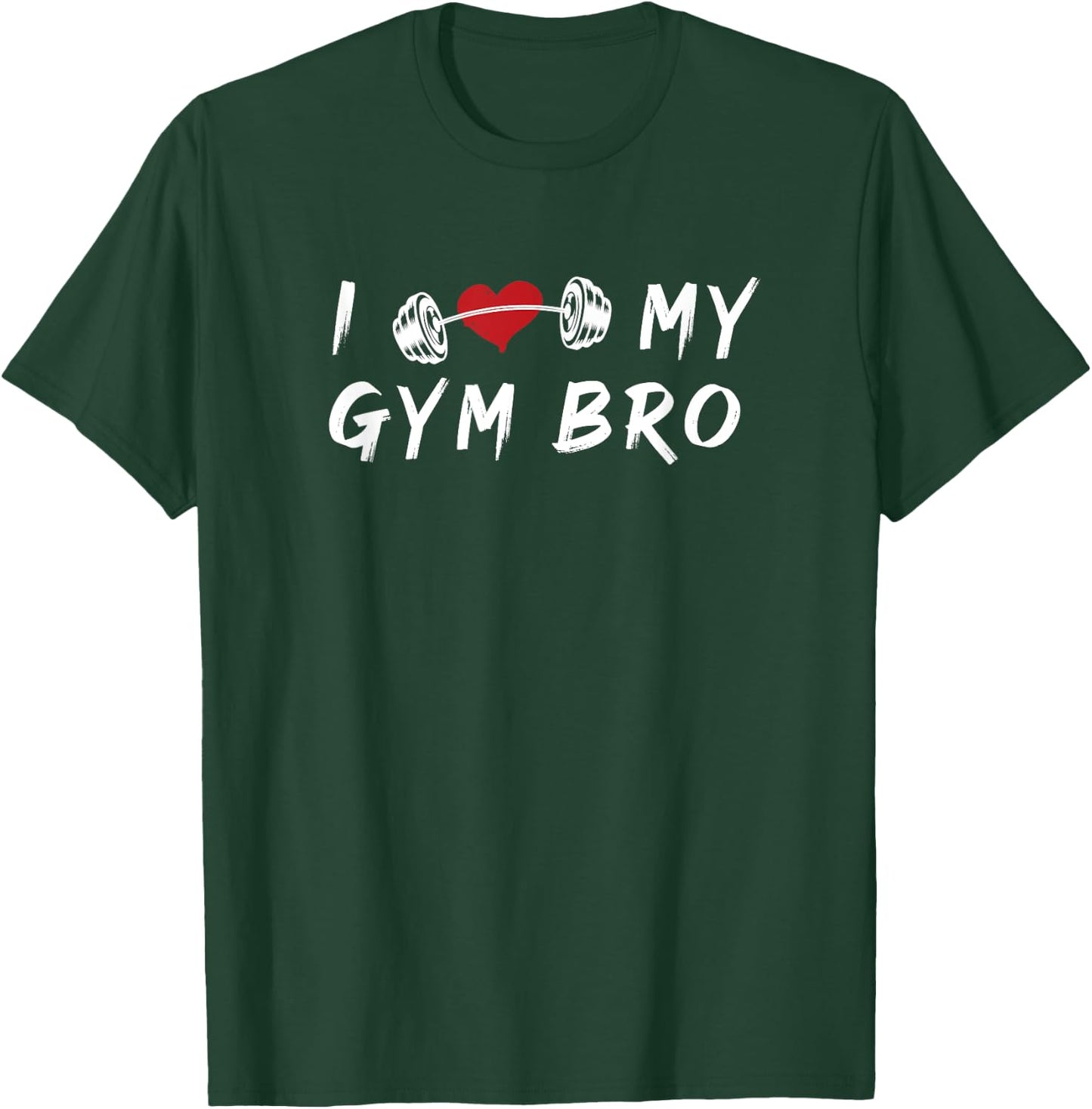 I Love My Gym Bro Fitness Workout Heart T-Shirt - T-Shirt | Forest