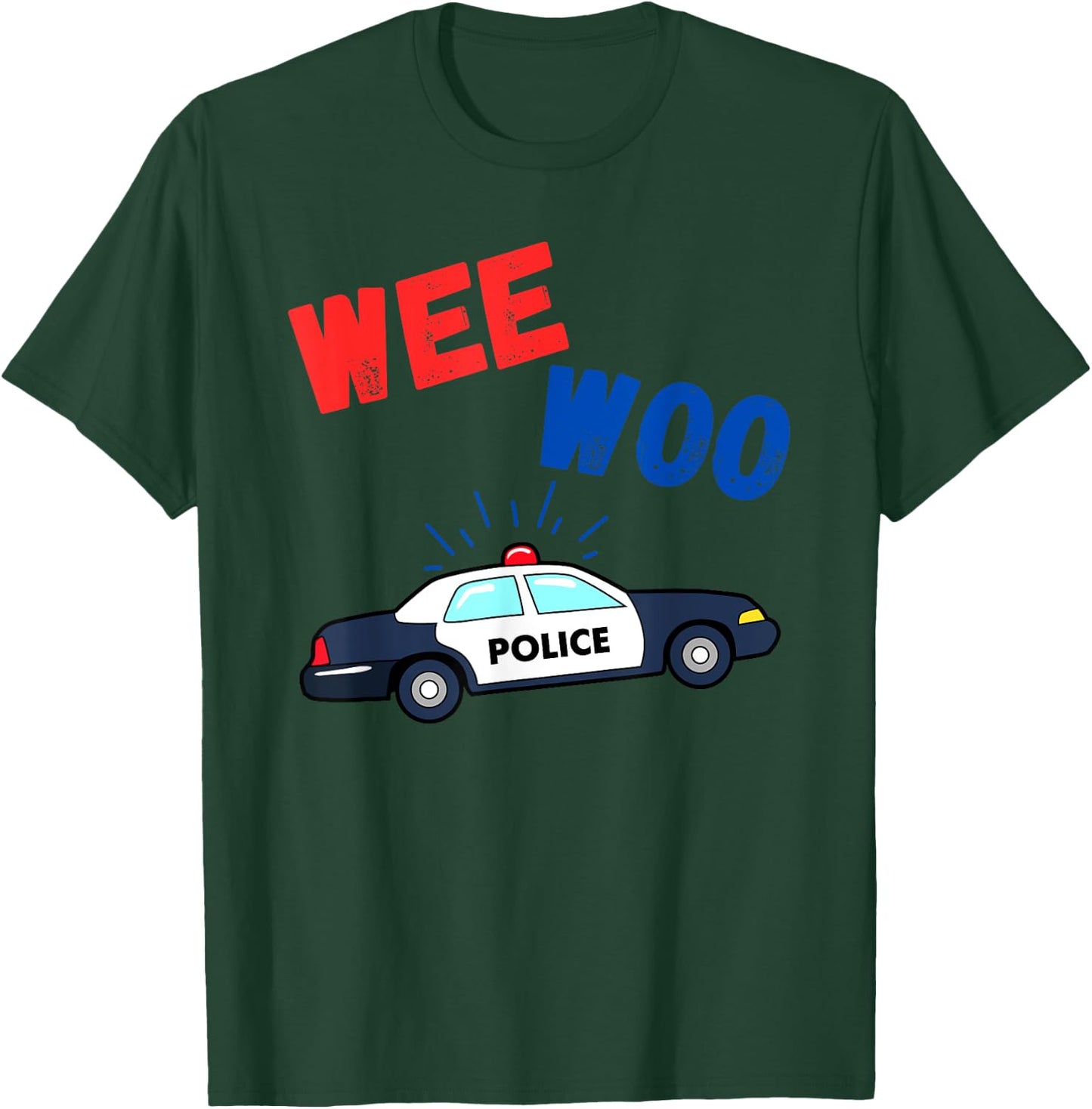 Wee Woo Police Car Funny Cute for kids and Family T-Shirt - T-Shirt | Forest