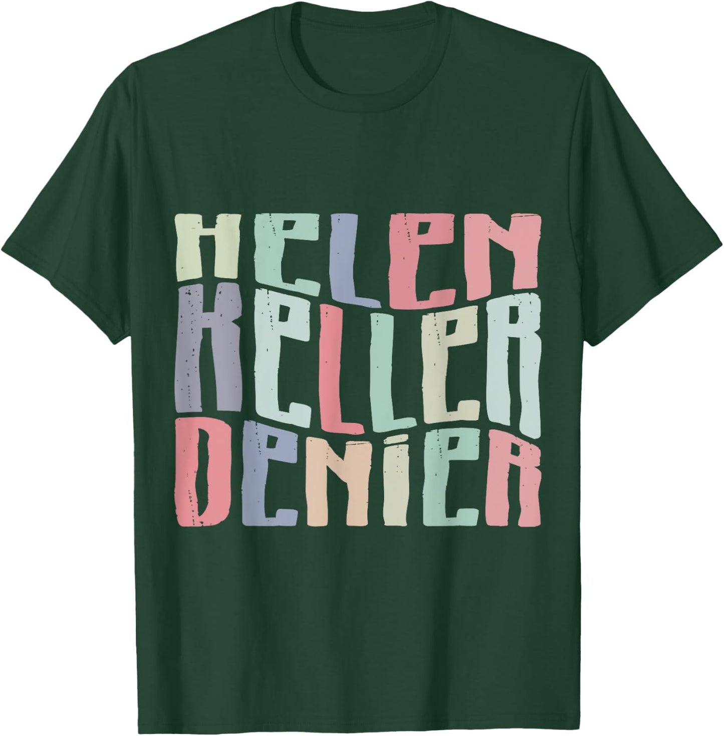Funny Helen Keller Denier Meme Retro Vintage T-Shirt - T-Shirt | Forest