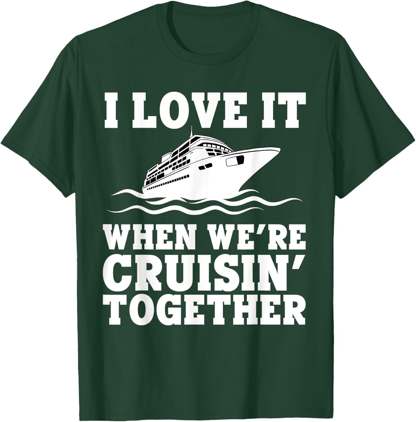 Funny Cruise Art Women Couple Cruising Ship Vacation T-Shirt - T-Shirt | Forest
