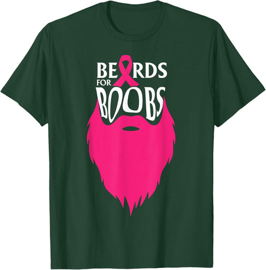 Beards For Boobs, Breast Cancer Awareness T-Shirt - T-Shirt | Forest