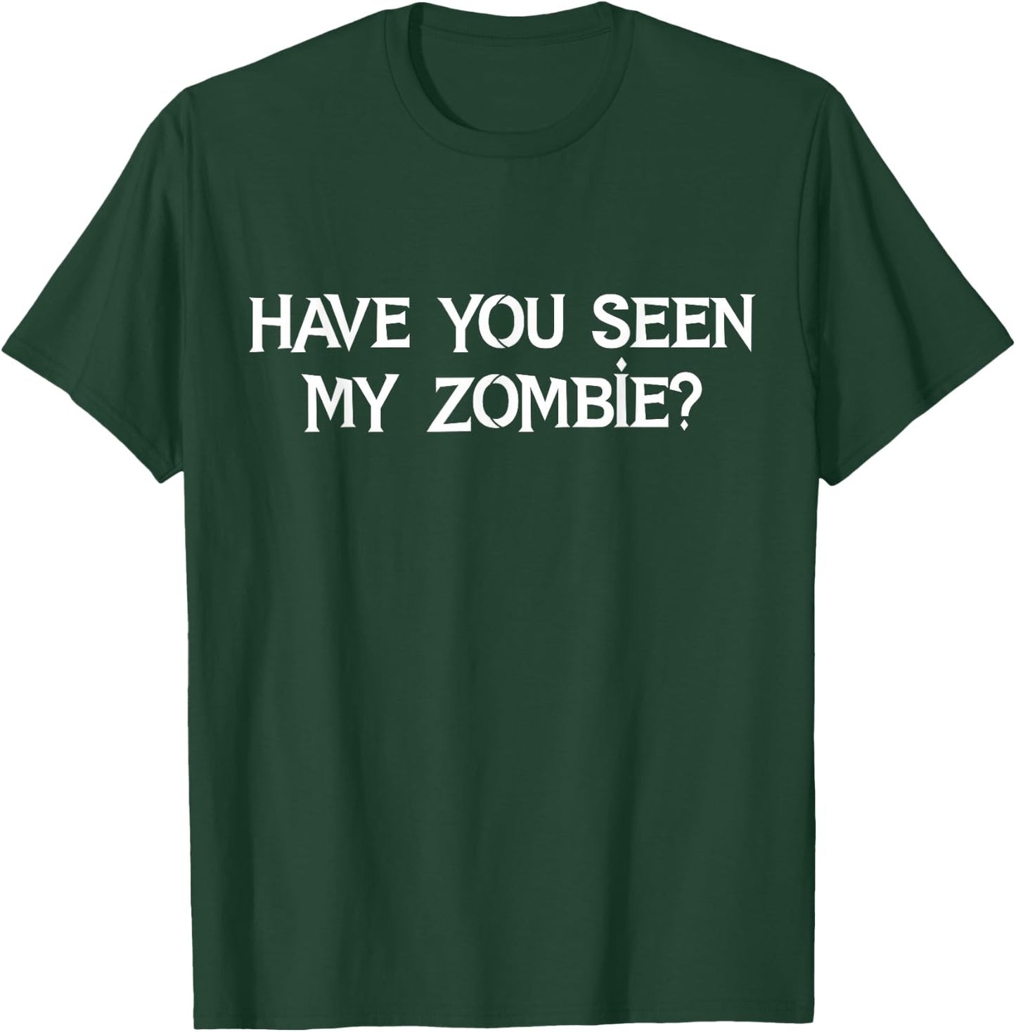 Have You Seen My Zombie Funny Zombie Flip Up Halloween 2021 T-Shirt - T-Shirt | Forest