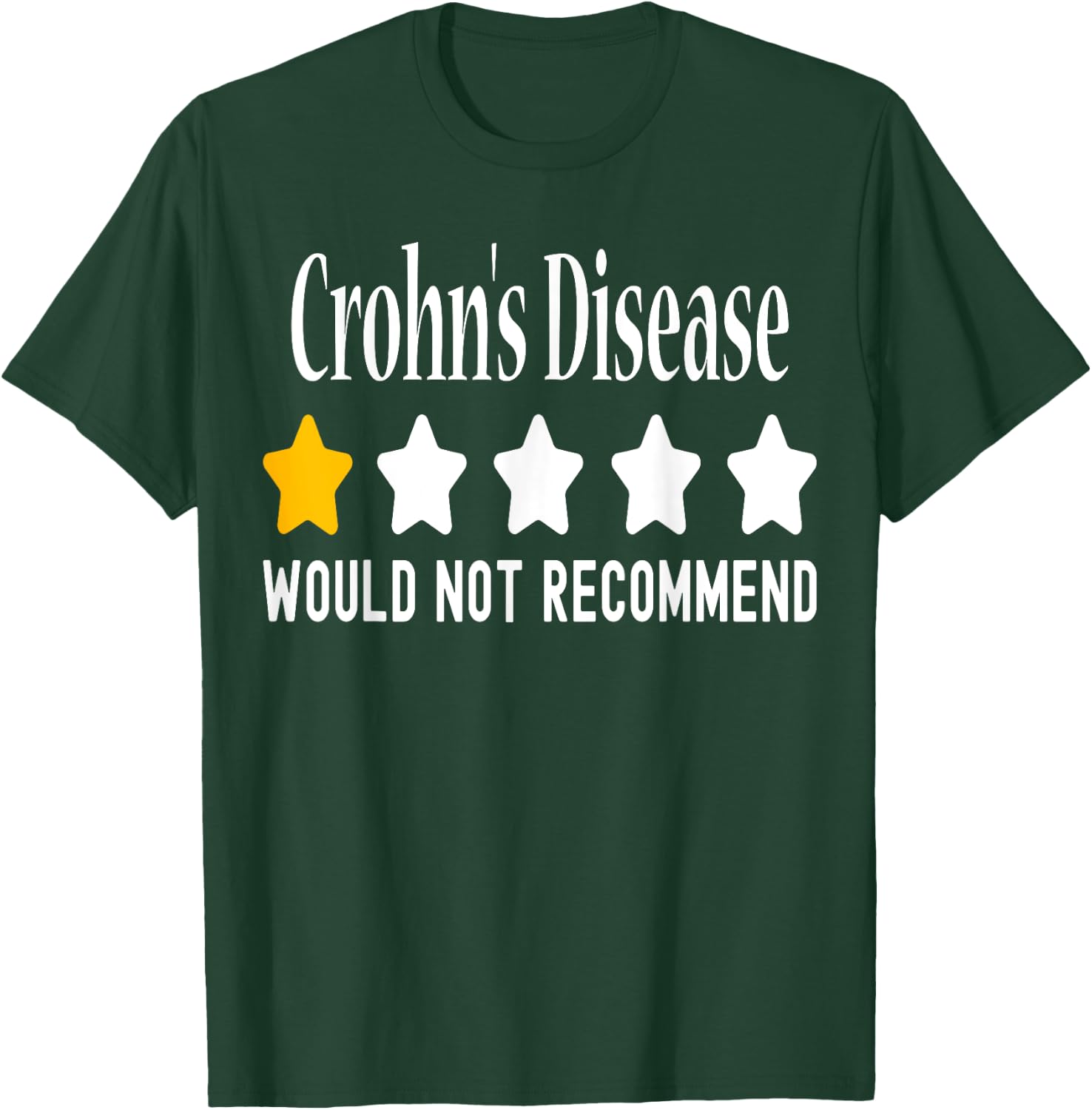 Crohn's Disease Awareness Funny Crohn's Disease Warrior T-Shirt - T-Shirt | Forest