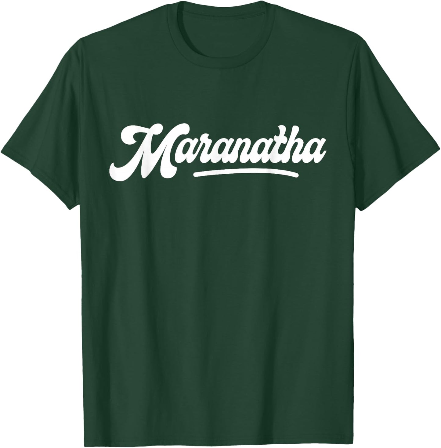 Maranatha - Come O Lord - Baseball Themed Christian Apparel T-Shirt - T-Shirt | Forest