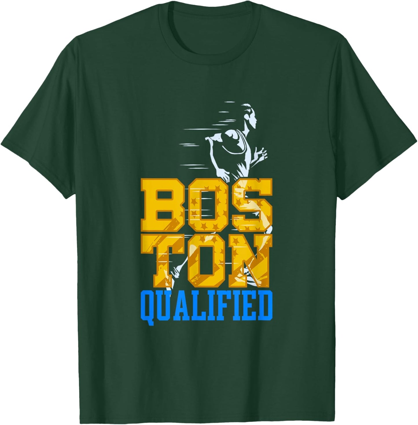 Boston Qualified Annual Marathon Training T-Shirt - T-Shirt | Forest