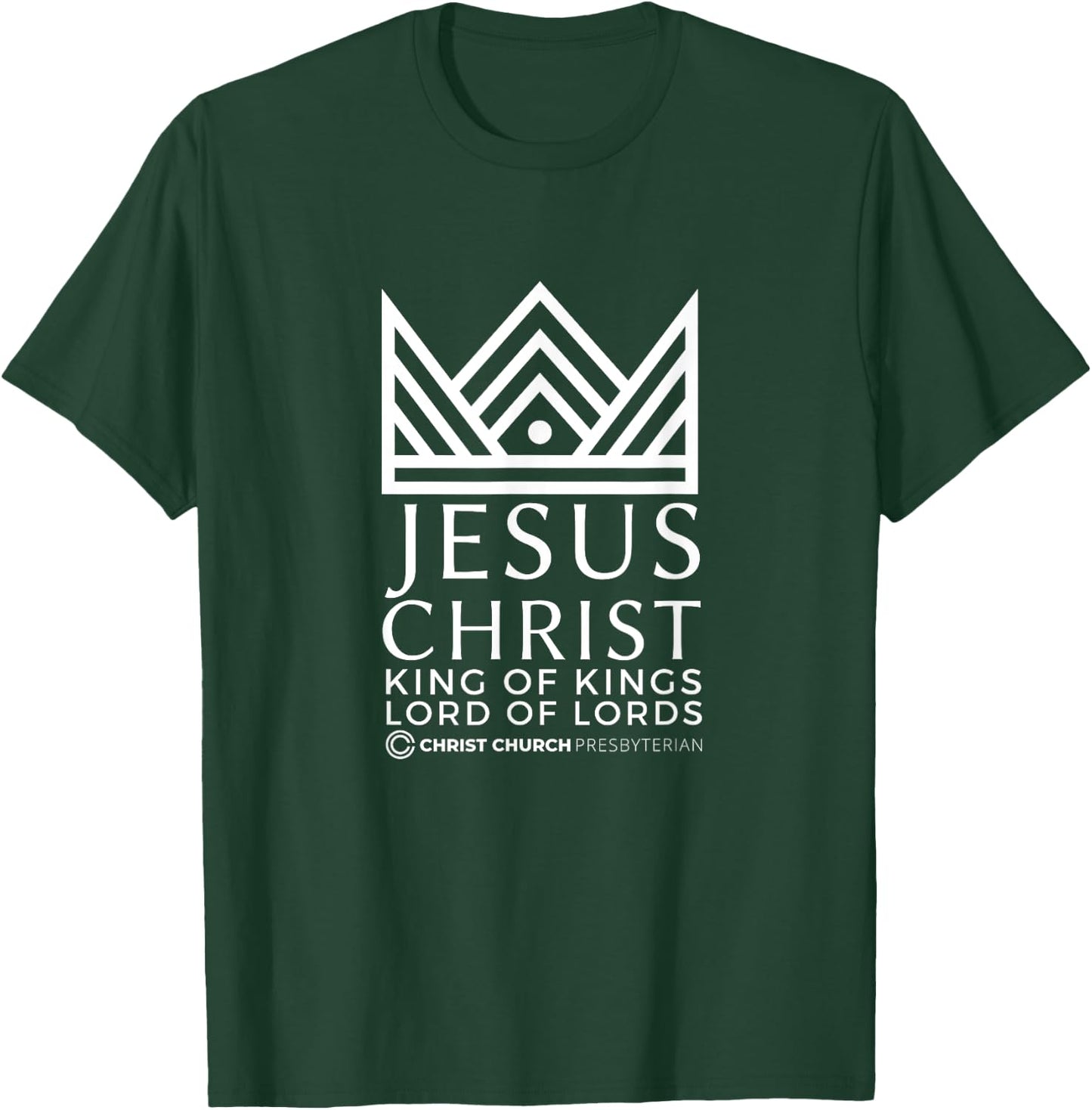 Christ Church Presbyterian Knoxville TN | King Front T-Shirt - T-Shirt | Forest