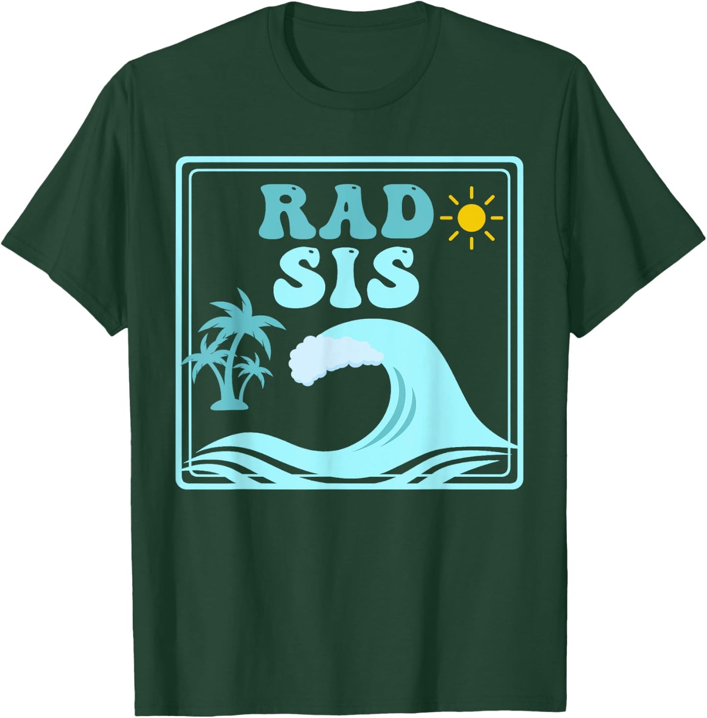 Rad Sis The Big One 1st Birthday Surf Family Matching T-Shirt - T-Shirt | Forest