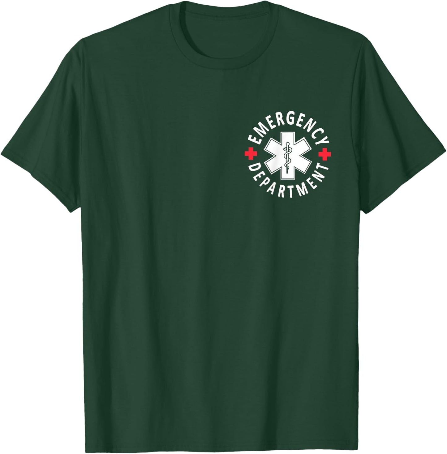 Emergency Department Emergency Room Healthcare Nursing Nurse T-Shirt - T-Shirt | Forest