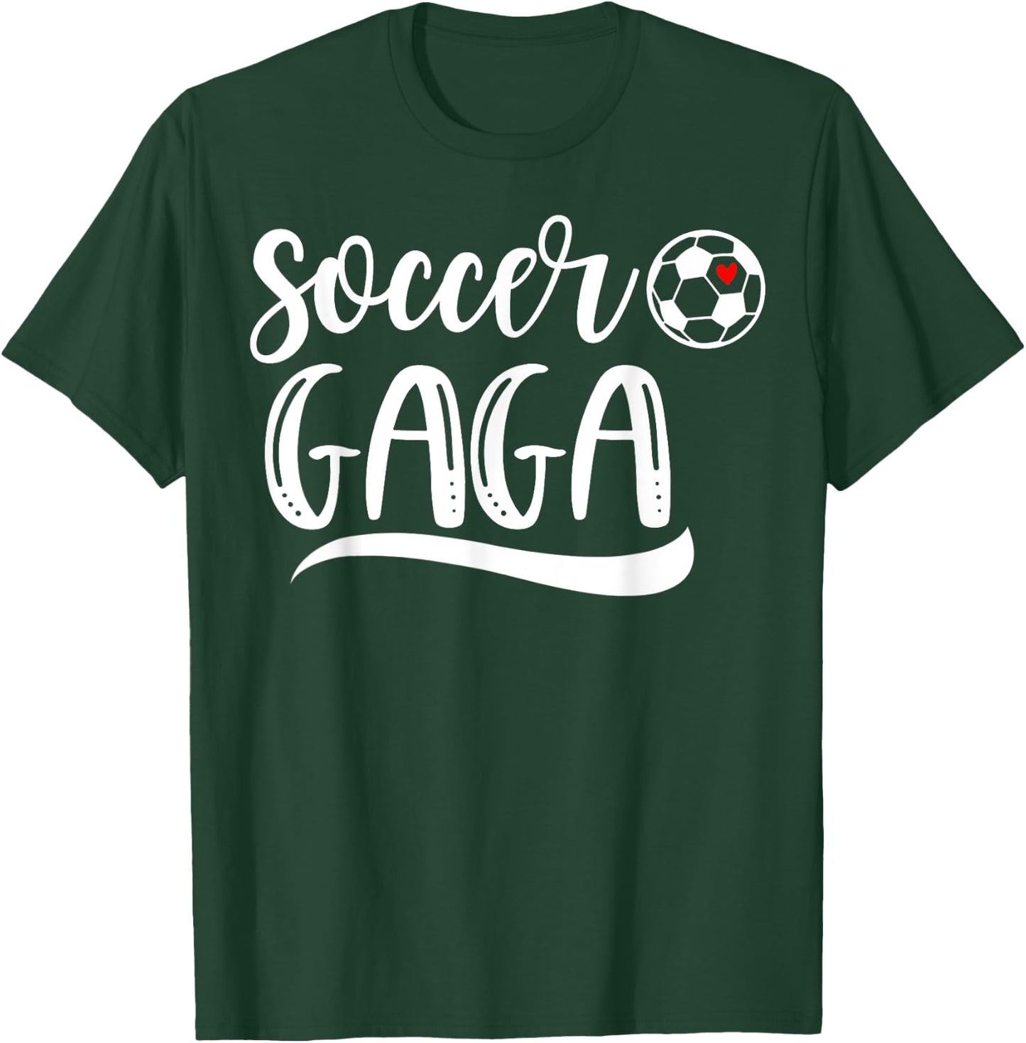 Funny Soccer Gaga Soccer Lover Mother's Day T-Shirt - T-Shirt | Forest