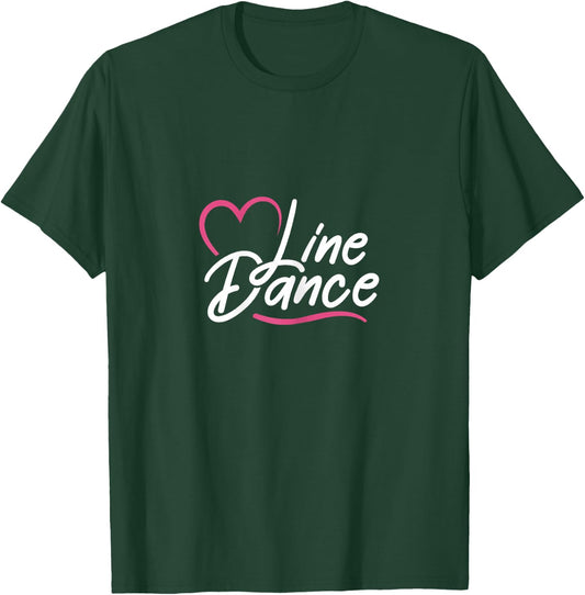 Line Dance Heart Western Line Dancing Cowgirl Dancer T-Shirt - T-Shirt | Forest