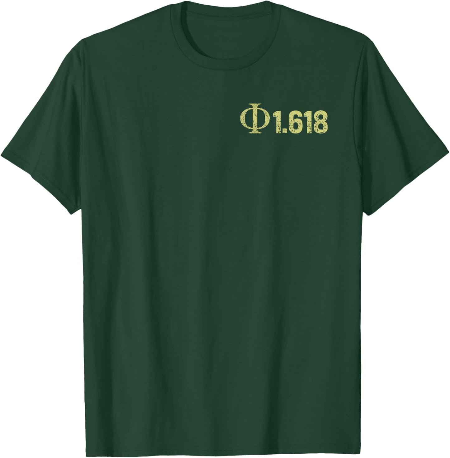 Phi Golden Ratio 1.618 Math Science Engineering STEM T-Shirt - T-Shirt | Forest