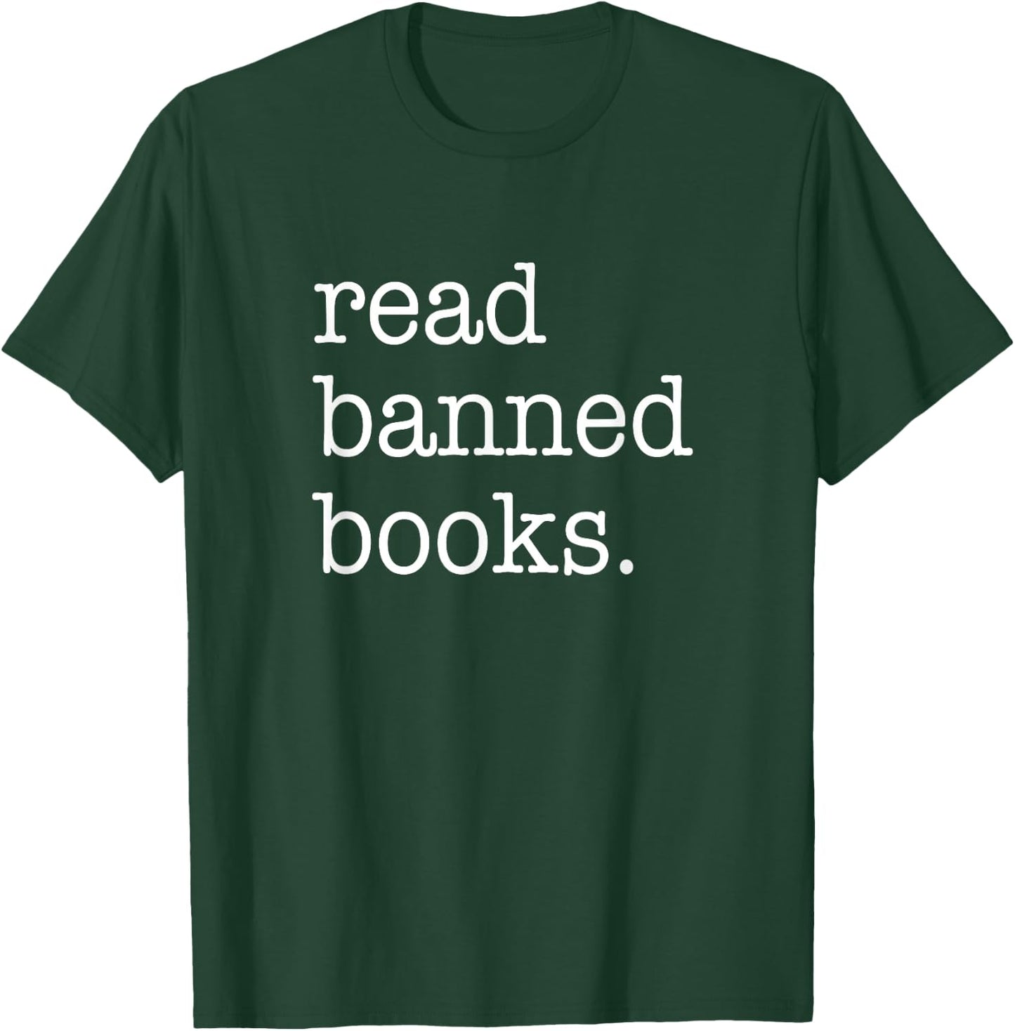 Read Banned Books T-Shirt - T-Shirt | Forest