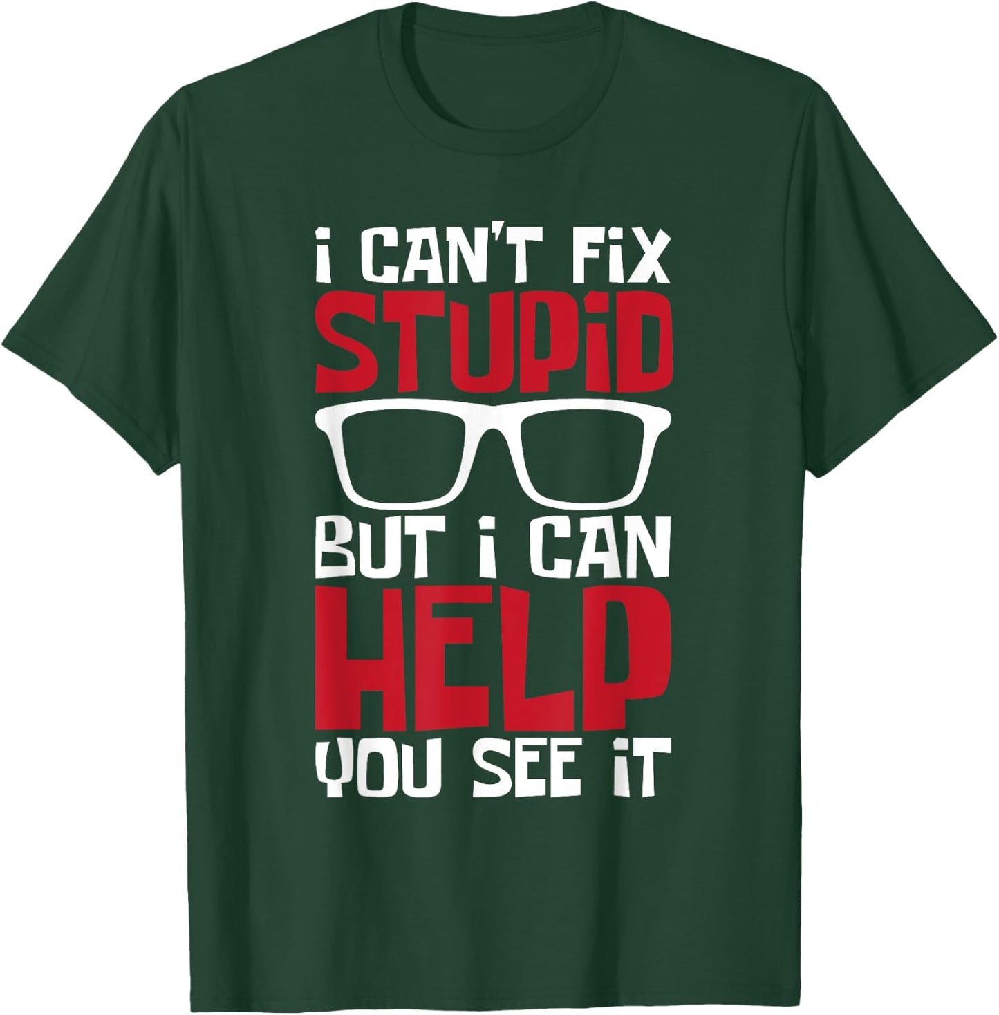 I Can Help You See It - Optometrist Optometry Eye Doctor T-Shirt - T-Shirt | Forest