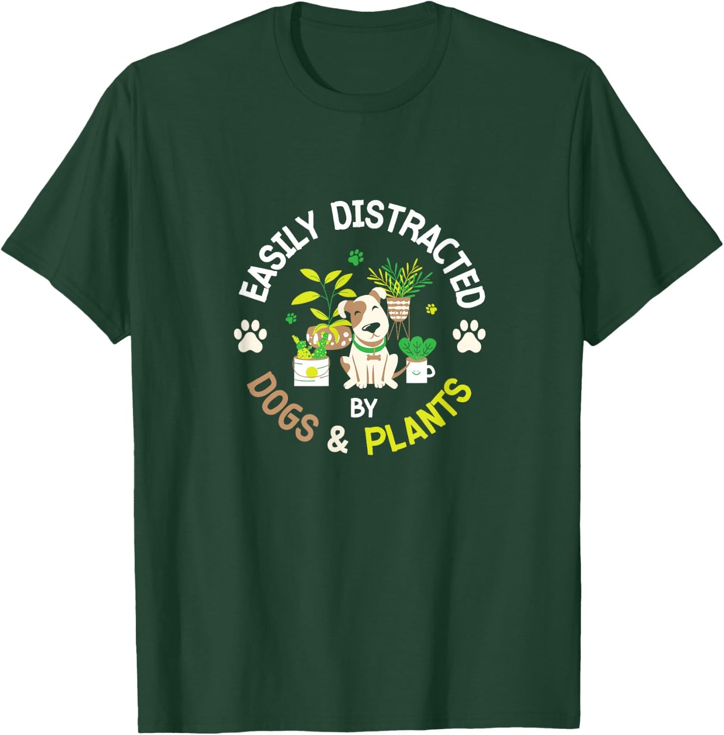 Easily Distracted By Dogs And Plants Gardening Dog Animals Men Women Girls Kids T-Shirt - T-Shirt | Forest