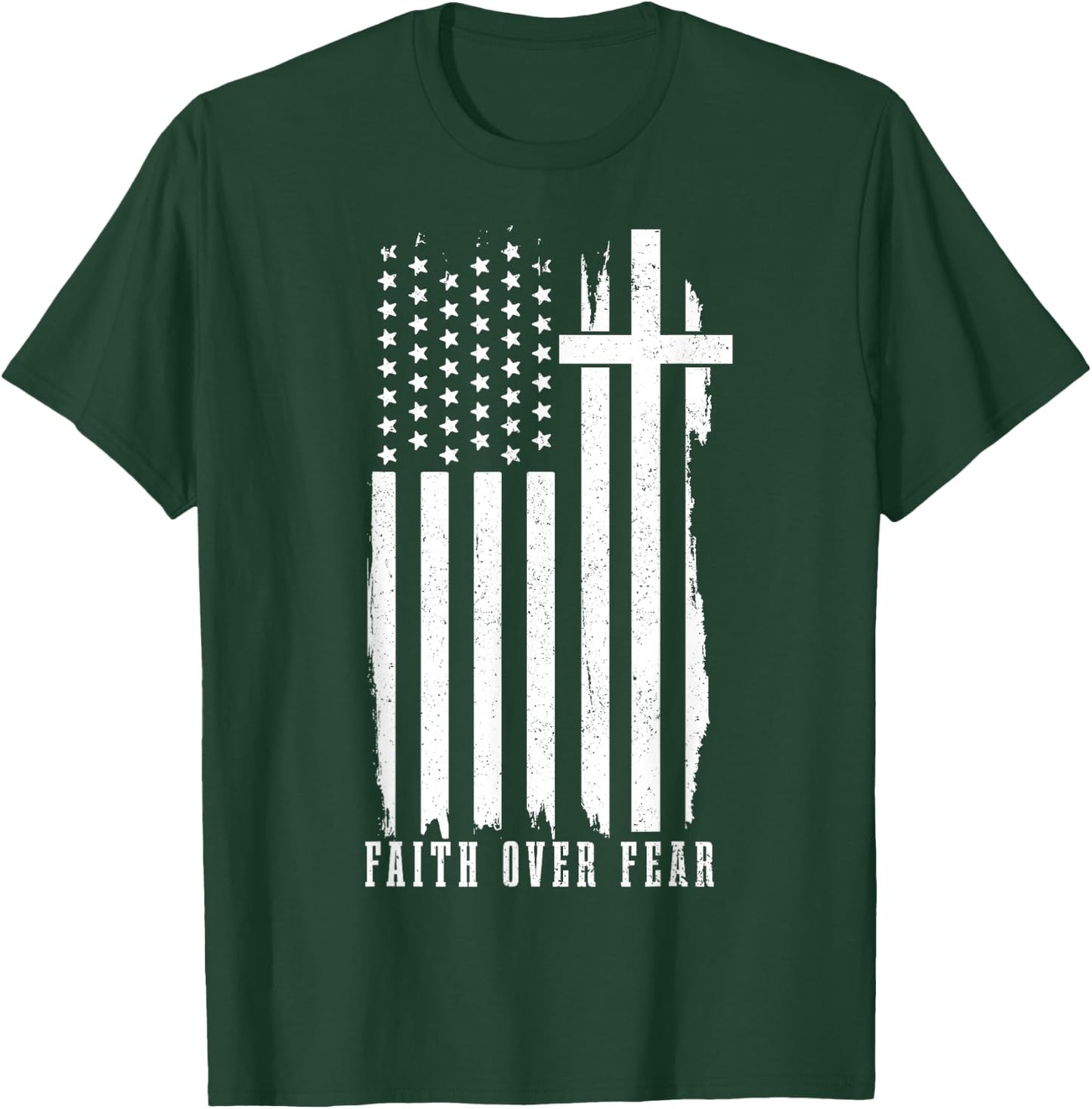 Faith Over Fear American Flag Jesus Patriotic Christian Women Men T-Shirt - T-Shirt | Forest