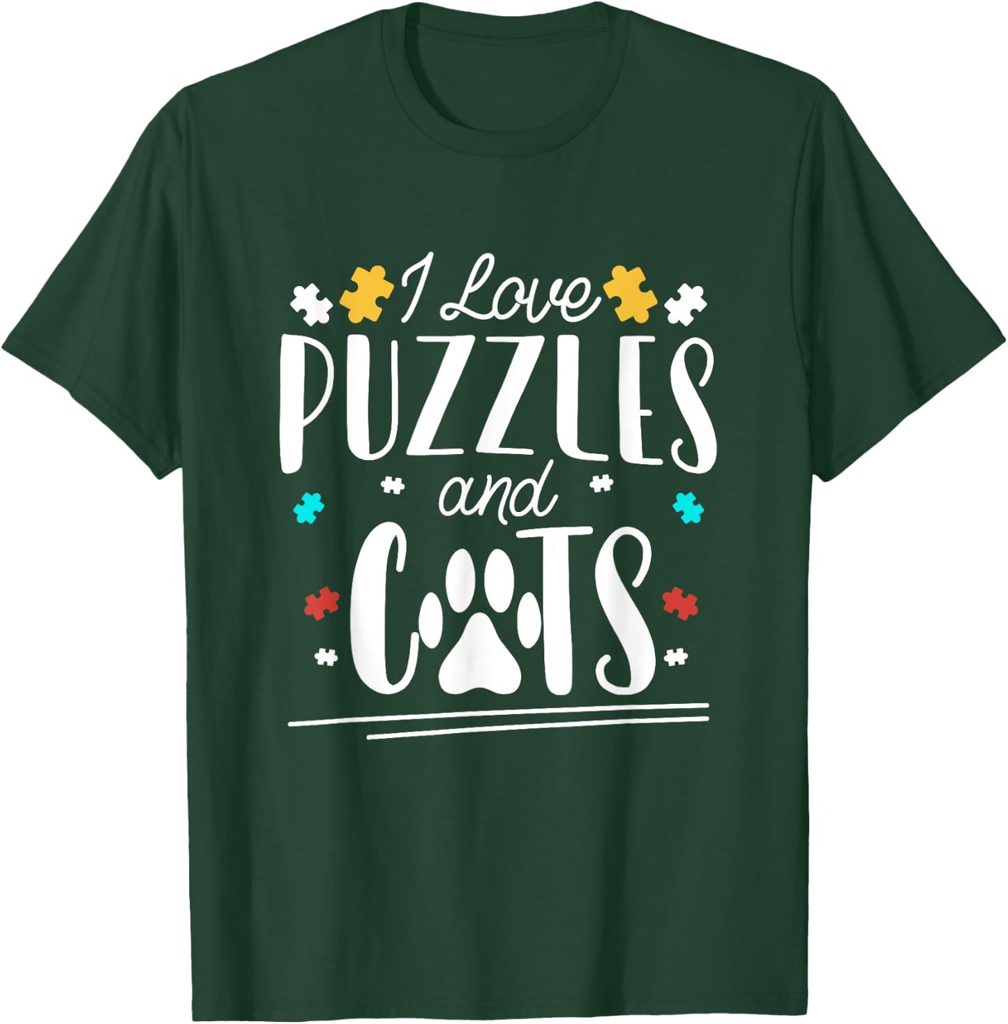 I Love Jigsaw Puzzles And Cats Funny Puzzler Cute Puzzling T-Shirt - T-Shirt | Forest