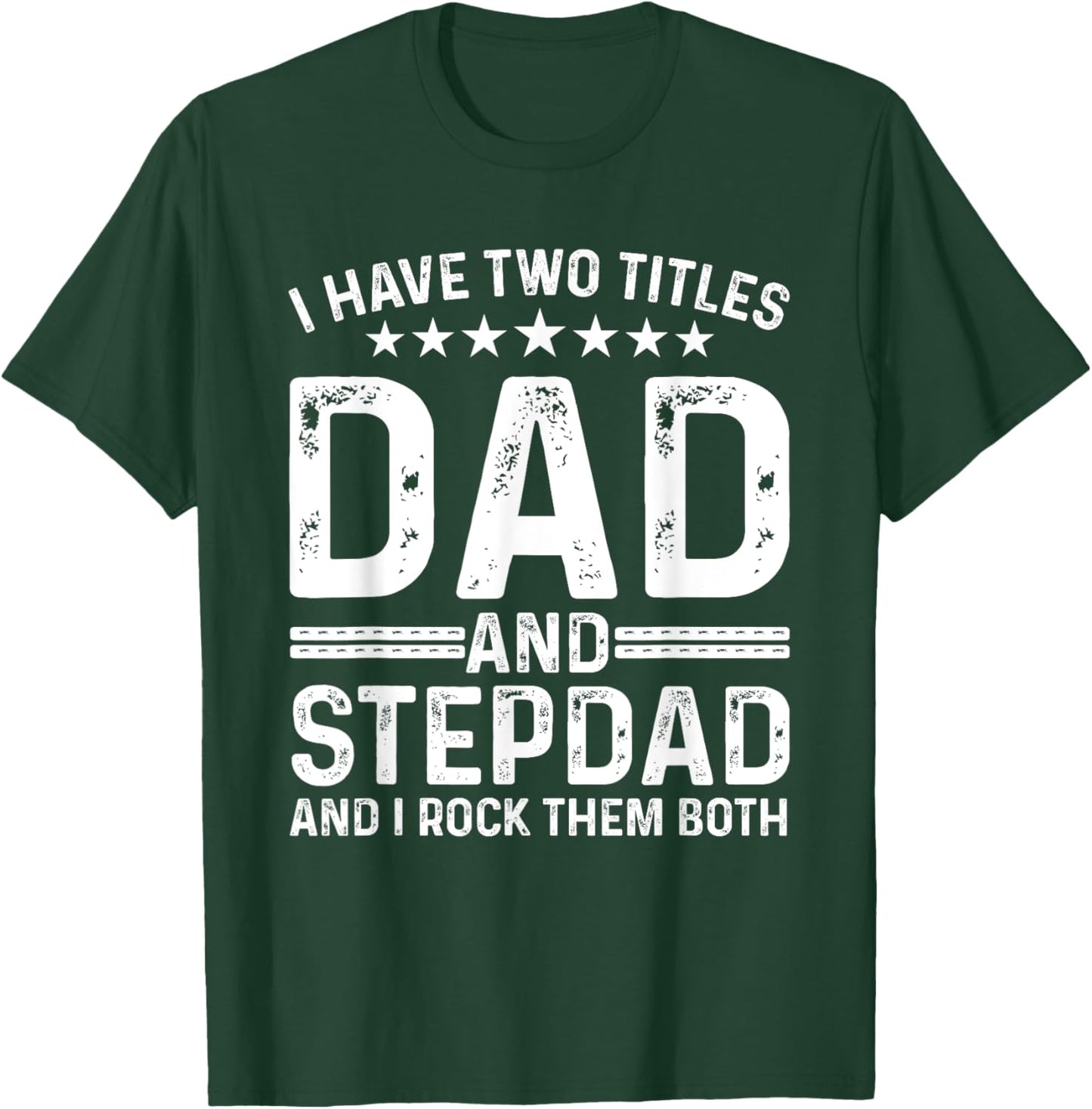 Cool Stepdad For Dad Father Stepfather Step Dad Bonus Family T-Shirt - T-Shirt | Forest