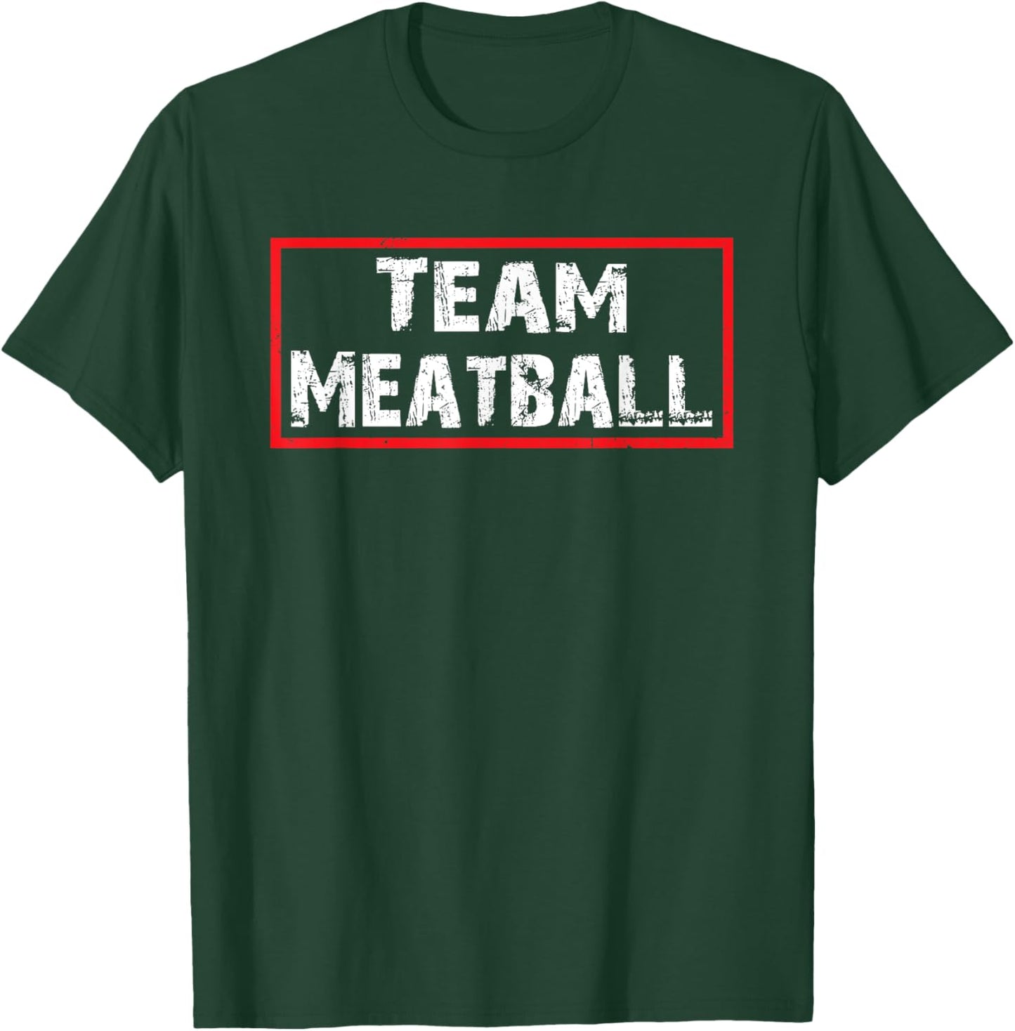 Team Meatball T-Shirt - T-Shirt | Forest