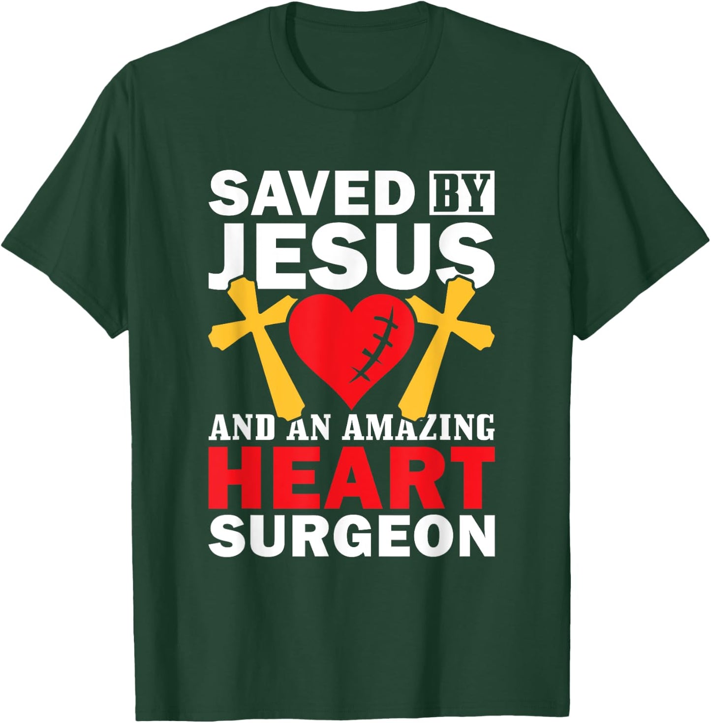 Open Heart Surgery Survivor Jesus Bypass Recovery T-Shirt - T-Shirt | Forest