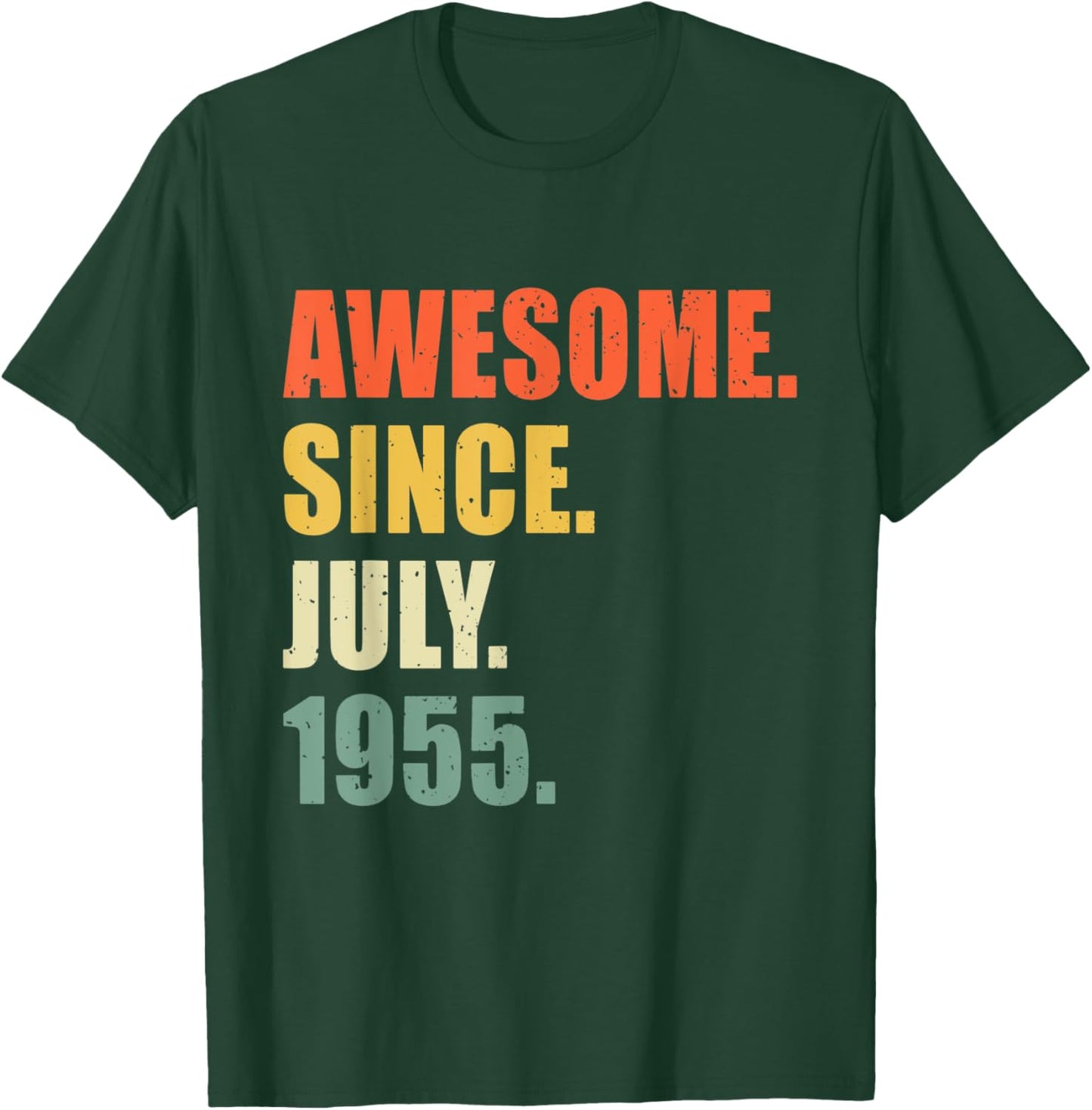 Awesome Since July 1955 67 Year Old Birthday T-Shirt - T-Shirt | Forest