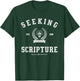 Collegiate Style Seeking Scripture: Via Veritas Vita T-Shirt - T-Shirt | Forest