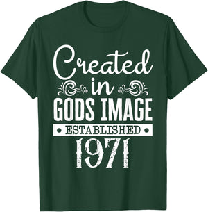 Created In Gods Image Established 1971 Religious Christian T-Shirt - T-Shirt | Forest