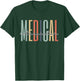 Medical Interpreter Healthcare Worker Appreciation Grad T-Shirt - T-Shirt | Forest