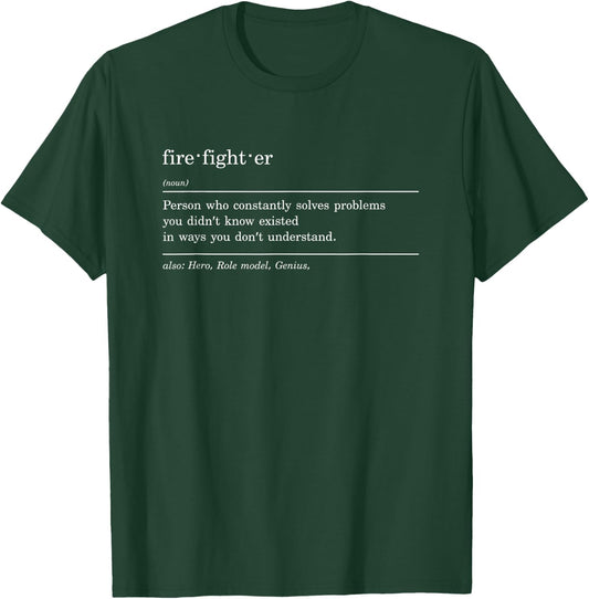 Firefighter Definition Funny American Fireman Firefighter T-Shirt - T-Shirt | Forest