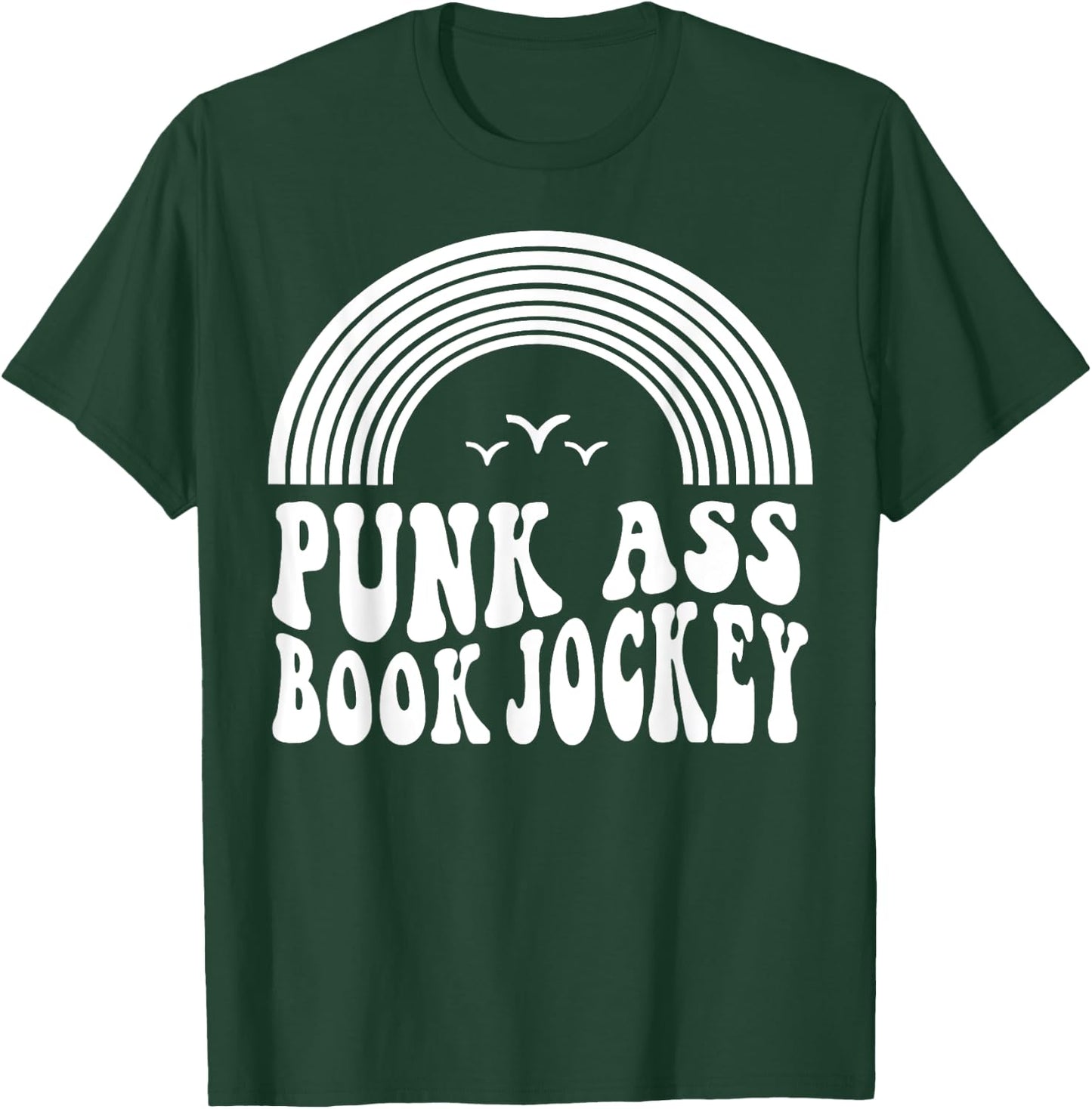 Punk Ass Book Jockey T-Shirt - T-Shirt | Forest