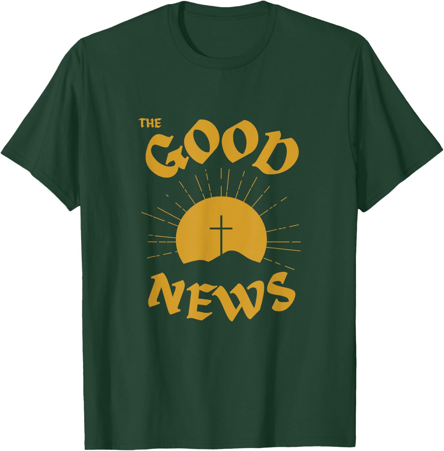 The Good News, Jesus Cross Positivity, Christian Devotional T-Shirt - T-Shirt | Forest