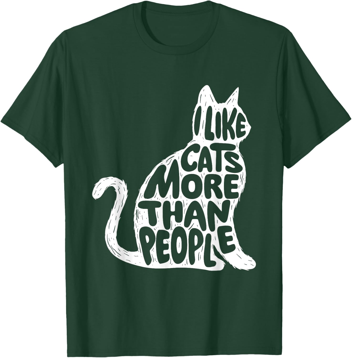 I Like Cats More Than People - Cat Lover Kitten Kitty Owner Women Girls Kids T-Shirt - T-Shirt | Forest