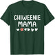 Chiweenie Mama Dog Mom T-Shirt - T-Shirt | Forest