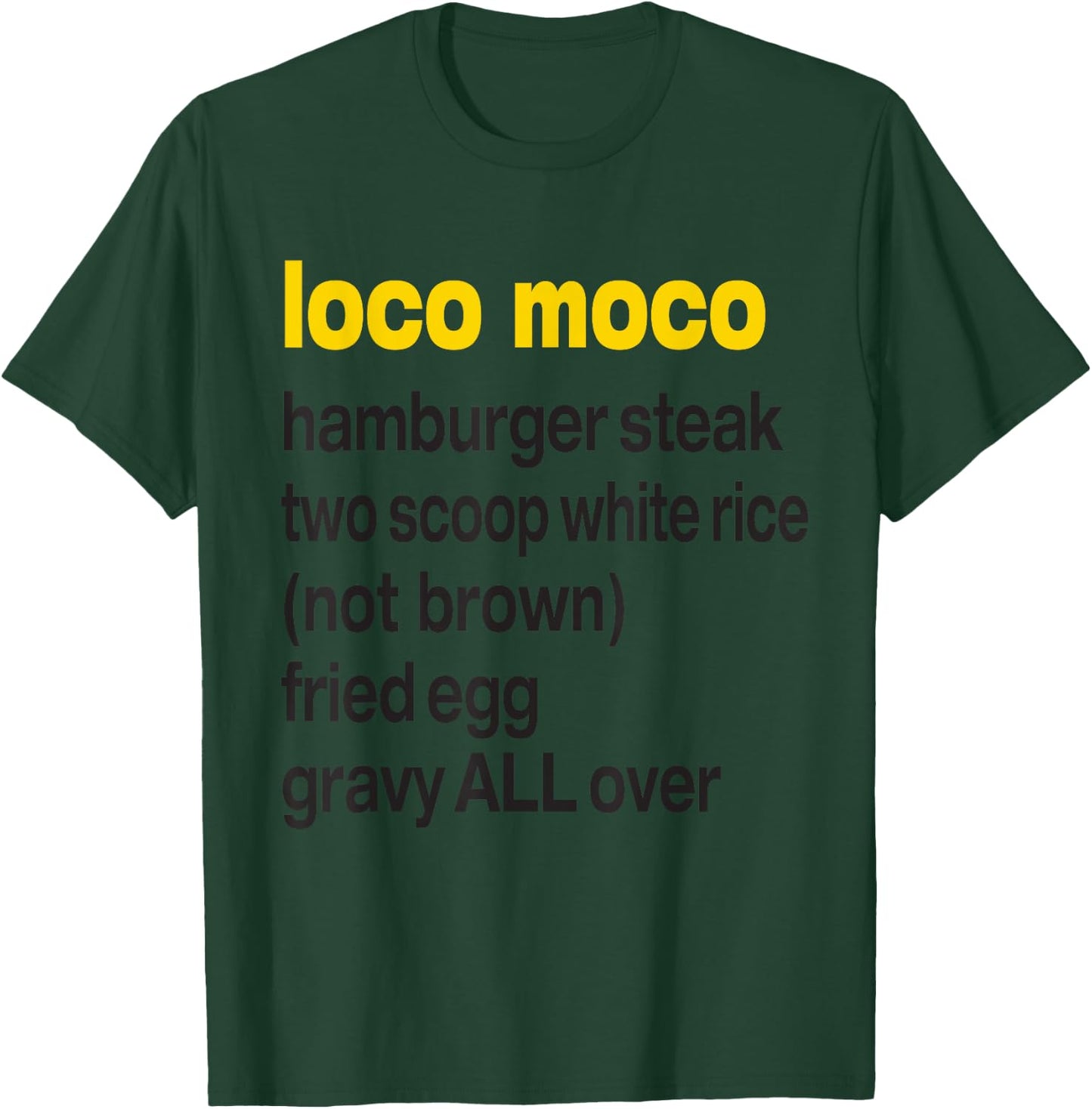 Anatomy of a Loco Moco Hawaii Plate Lunch T-Shirt - T-Shirt | Forest