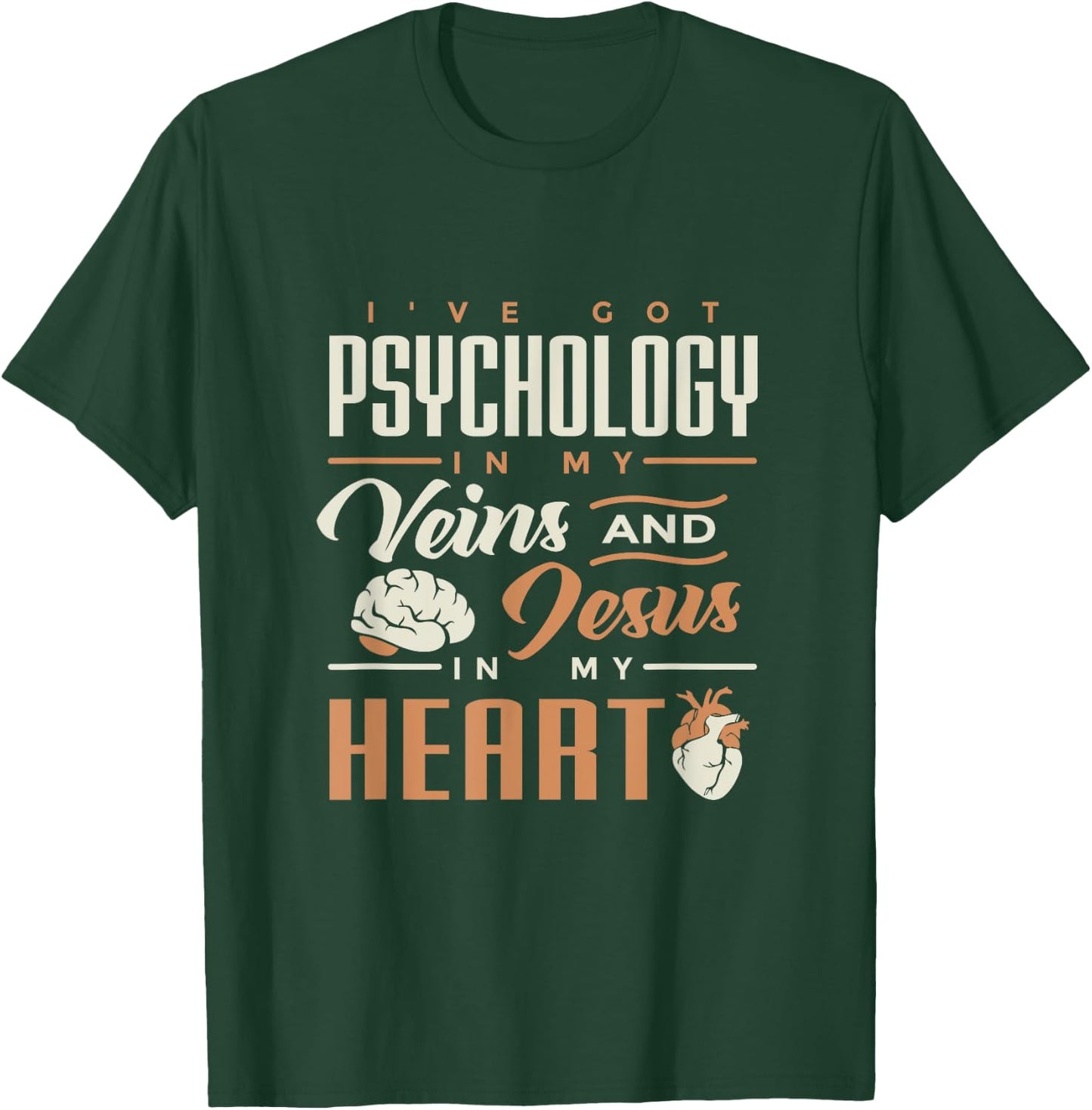 Psychology & Jesus In My Heart for psych students T-Shirt - T-Shirt | Forest