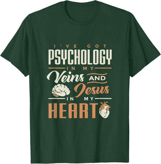 Psychology & Jesus In My Heart for psych students T-Shirt - T-Shirt | Forest