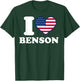 I Love Benson I Heart Benson T-Shirt - T-Shirt | Forest