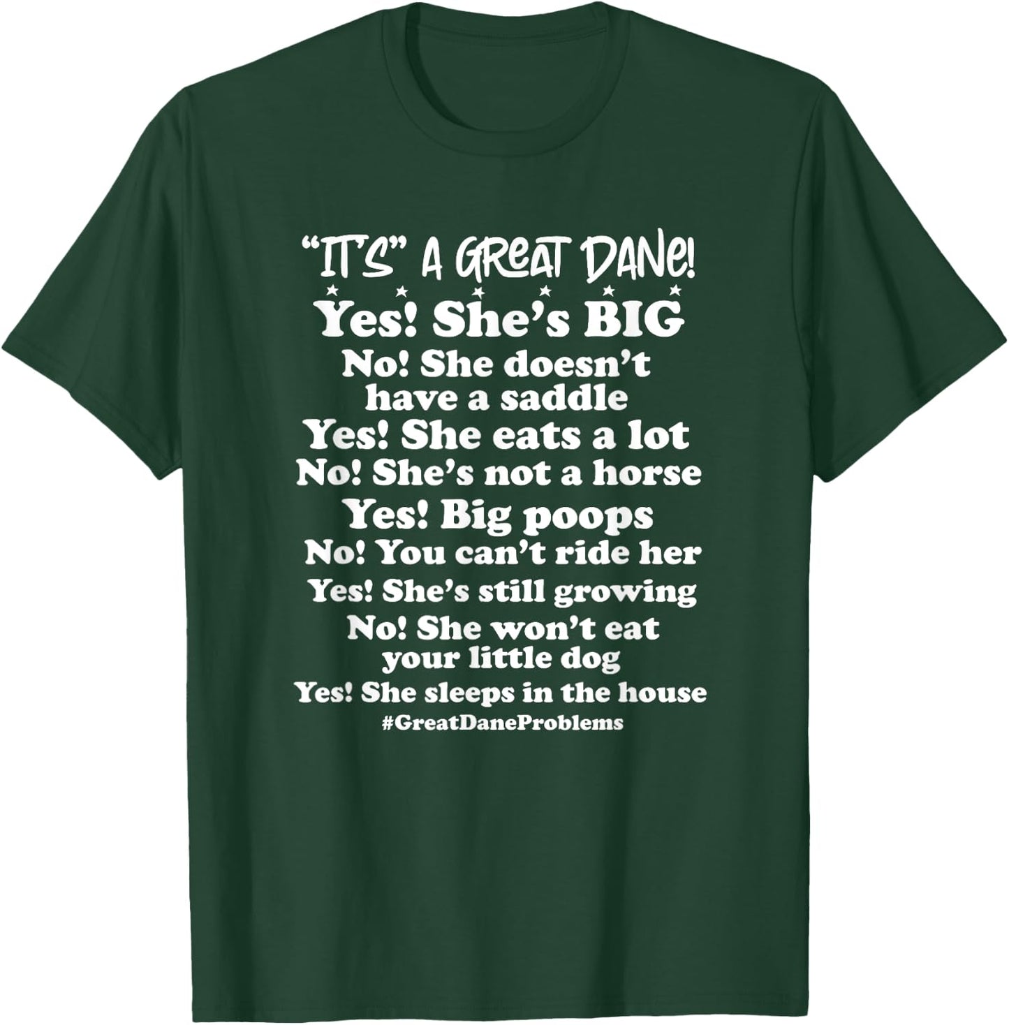 Great Dane 101 Common Questions No Saddle Not a Horse T-Shirt - T-Shirt | Forest