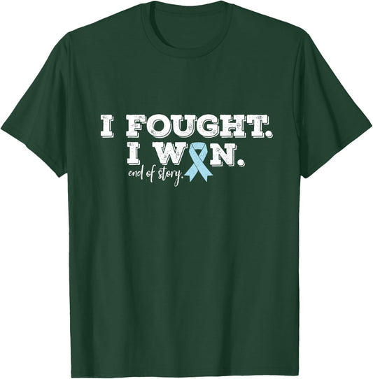 Cancer Survivor's I fought I won Prostate Cancer Survivor T-Shirt - T-Shirt | Forest
