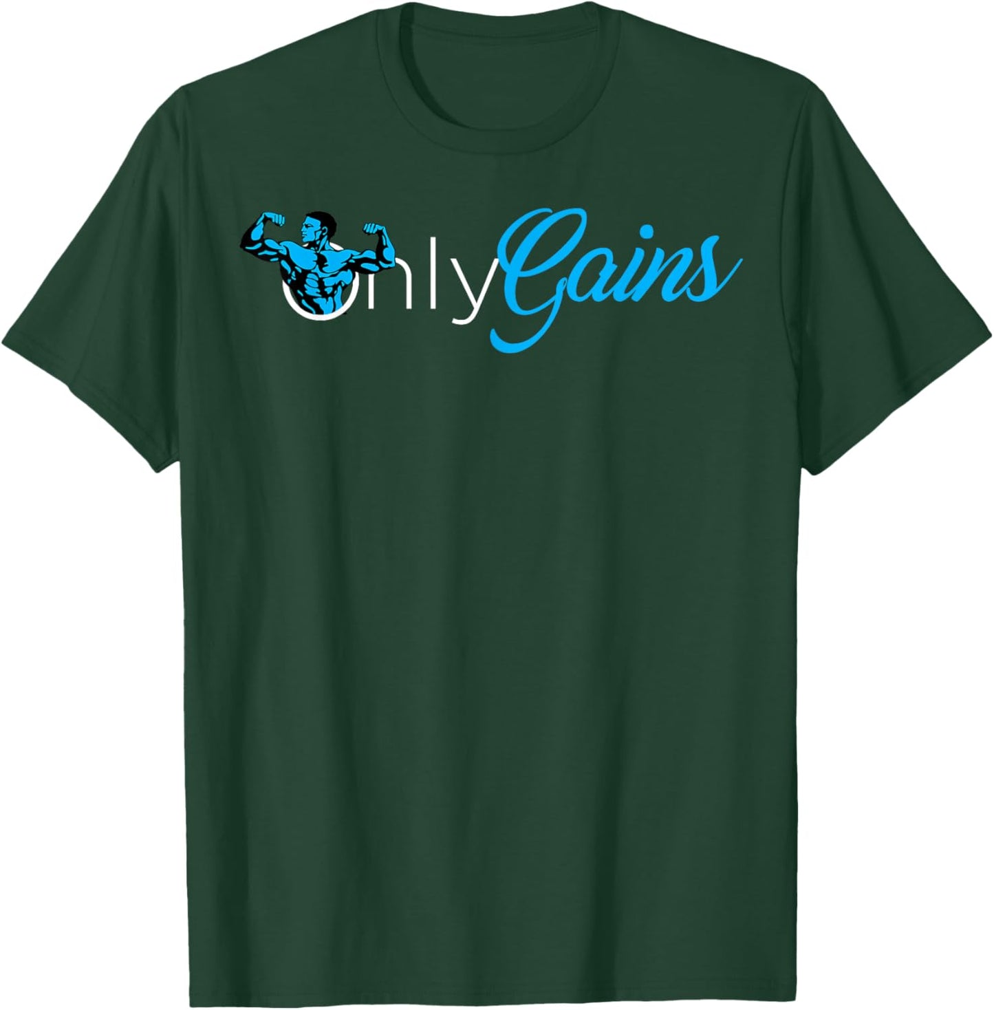 Only Gains T-Shirt - T-Shirt | Forest
