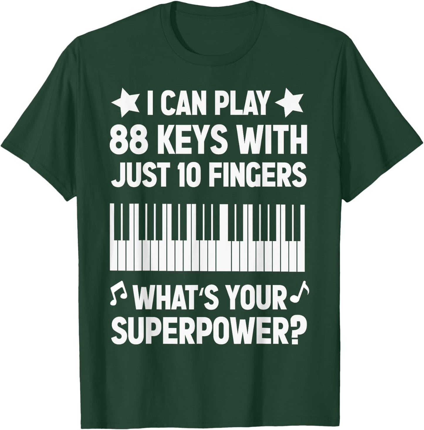 Piano Jazz Music Keyboard Composer Piano Player Superpower T-Shirt - T-Shirt | Forest